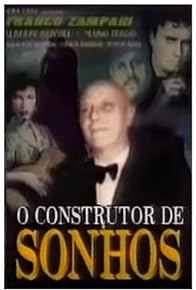 Primary photo for O Construtor de Sonhos