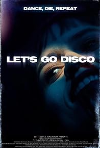 Primary photo for Let's Go Disco