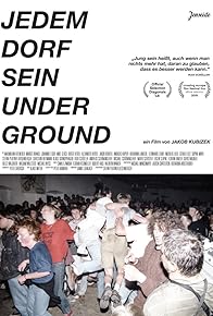 Primary photo for Jedem Dorf sein Underground