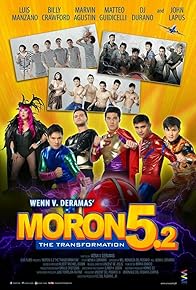 Primary photo for Moron 5.2: The Transformation