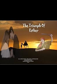 Primary photo for The Triumph of Esther