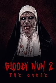 Primary photo for Bloody Nun 2: The Curse