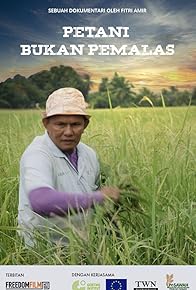 Primary photo for Petani Bukan Pemalas