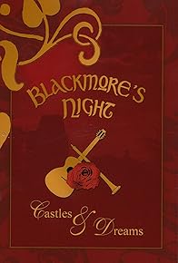 Primary photo for Blackmore's Night: Castles & Dreams