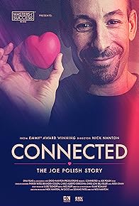 Primary photo for Connected: The Joe Polish Story