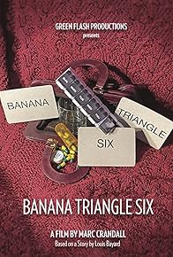 Primary photo for Banana Triangle Six