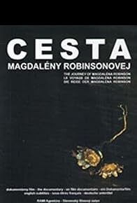 Primary photo for Cesta Magdalény Robinsonovej