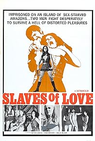 Primary photo for Slaves of Love