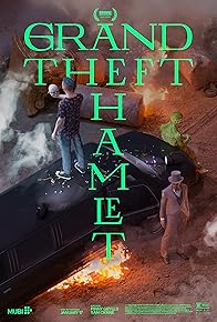 Primary photo for Grand Theft Hamlet