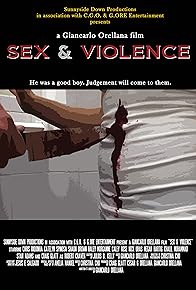 Primary photo for Sex & Violence