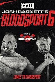 Primary photo for GCW Josh Barnett's Bloodsport 6