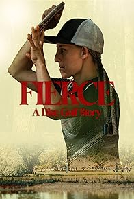 Primary photo for Fierce - A Disc Golf Documentary