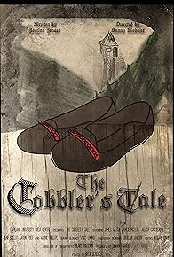 Primary photo for The Cobbler's Tale