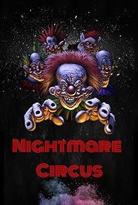 Primary photo for Nightmare Circus