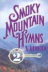 Primary photo for Smoky Mountain Hymns: Volume 2