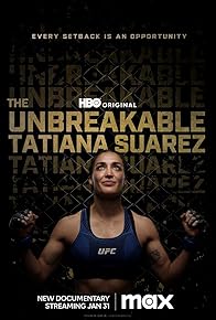 Primary photo for The Unbreakable Tatiana Suarez