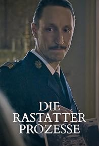 Primary photo for Die Rastatter Prozesse: Kriegsverbrecher vor Gericht