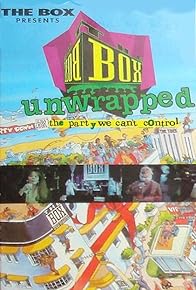 Primary photo for The Box: Unwrapped - The Party We Can't Control