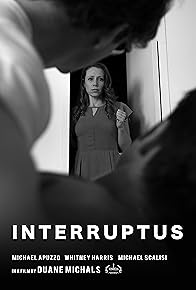 Primary photo for Interruptus