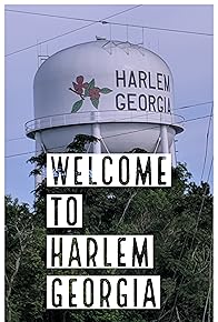 Primary photo for Welcome to Harlem, Georgia