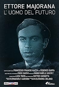 Primary photo for Ettore Majorana: L'uomo del futuro