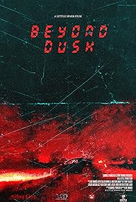 Primary photo for Beyond Dusk