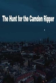 Primary photo for The Hunt for the Camden Ripper