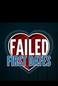 Primary photo for Failed First Dates