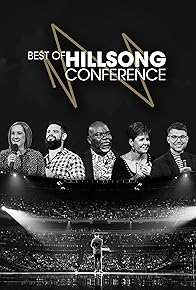 Primary photo for Best of Hillsong Conference