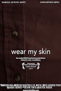 Primary photo for Wear My Skin