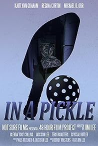 Primary photo for In A Pickle (A 48 Hour Film Project-Savannah)