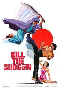 Primary photo for Kill the Shogun