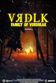 Primary photo for VRDLK: Family of Vurdulak