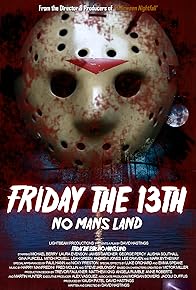 Primary photo for Friday the 13th: No Man's Land