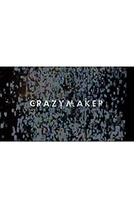 Primary photo for Crazymaker