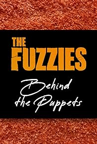 Primary photo for The Fuzzies: Behind the Puppets Featurette