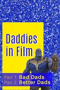 Primary photo for Daddies in Film