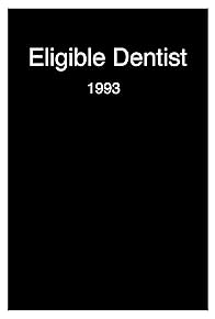 Primary photo for Eligible Dentist