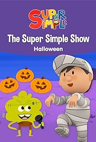 Primary photo for The Super Simple Show - Halloween