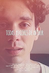 Primary photo for Todas As Cores De Arthur