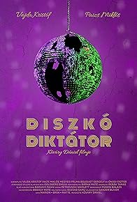 Primary photo for Diszkó Diktátor