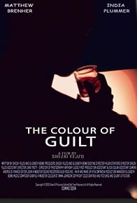 Primary photo for The Colour of Guilt (2022)