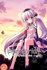 Primary photo for Planetarian: The Reverie of a Little Planet