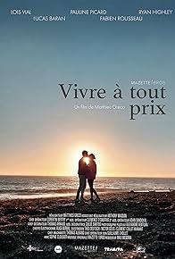 Primary photo for Vivre à Tout Prix