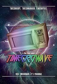 Primary photo for Timecrowave