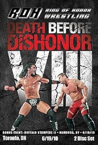 Primary photo for ROH: Death Before Dishonor VIII