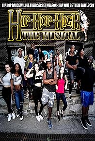 Primary photo for Hip Hop High-The Musical-Live on Stage