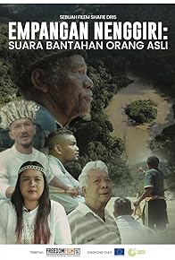 Primary photo for Empangan Nenggiri: Suara Bantahan Orang Asli