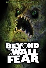 Primary photo for Beyond the Wall of Fear