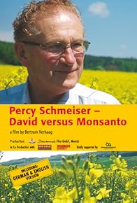 Primary photo for Percy Schmeiser - David versus Monsanto